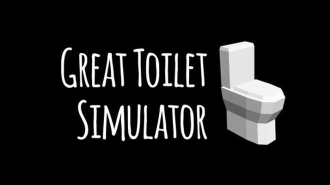 Great Toilet Simulator Free Download