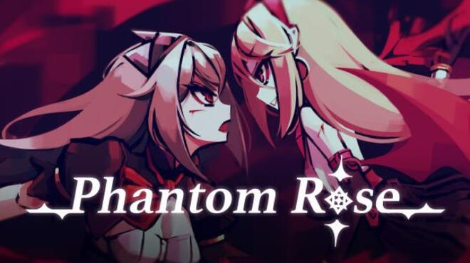 Phantom Rose Free Download