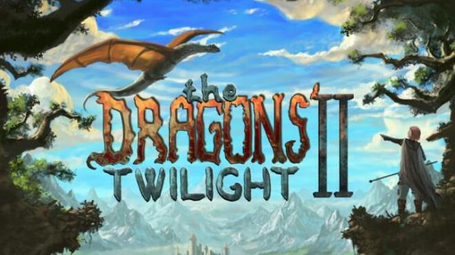 The Dragons' Twilight II Free Download