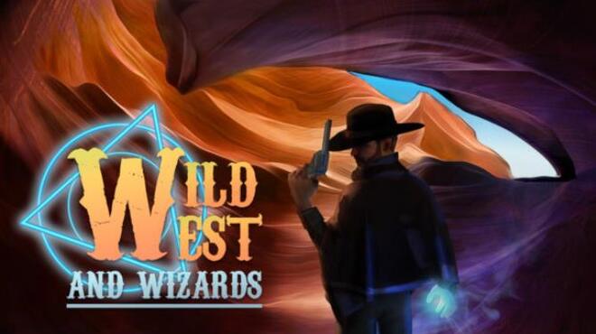 Wild West and Wizards Free Download