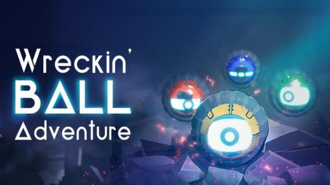 Wreckin' Ball Adventure Free Download