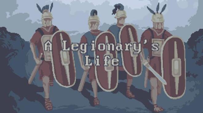 A Legionary's Life Free Download