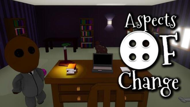 [GAMES] Aspects of change Free Download