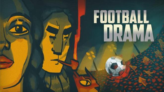 [GAMES] Football Drama Free Download