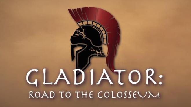 Gladiator: Road to the Colosseum Free Download