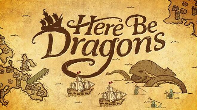 [GAMES] Here Be Dragons Free Download