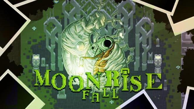 Moonrise Fall Free Download