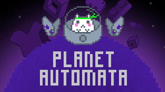 Planet Automata Free Download