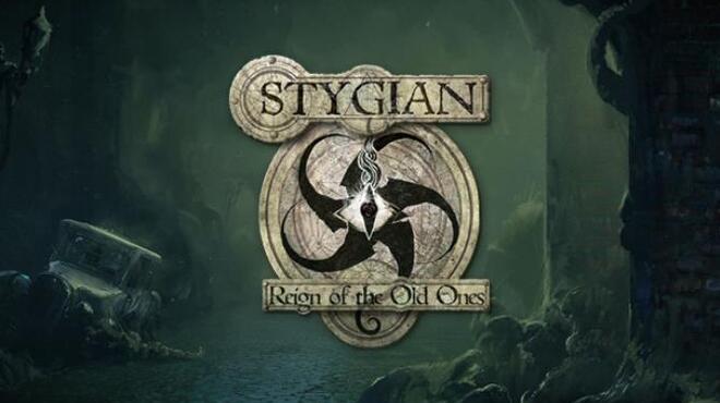 [GAMES] Stygian: Reign of the Old Ones Free Download