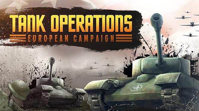 Tank Operations: European Campaign Free Download