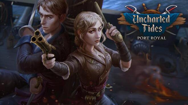 Uncharted Tides: Port Royal Free Download
