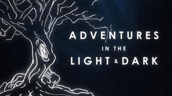 Adventures in the Light & Dark Free Download