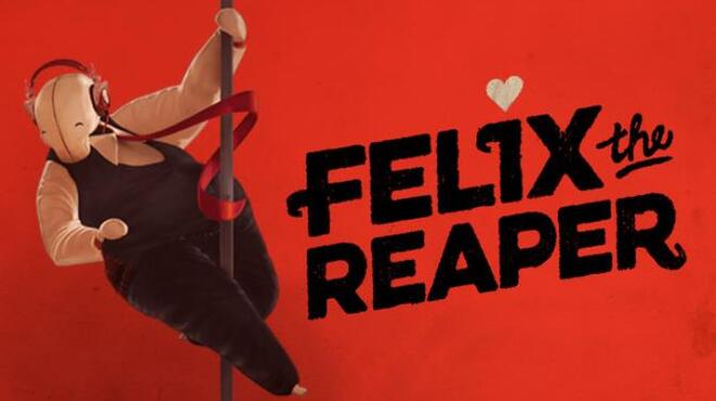 Felix The Reaper Free Download