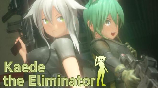 Kaede the Eliminator / Eliminator 小枫 Free Download