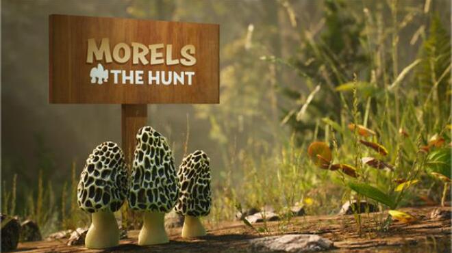 Morels: The Hunt Free Download