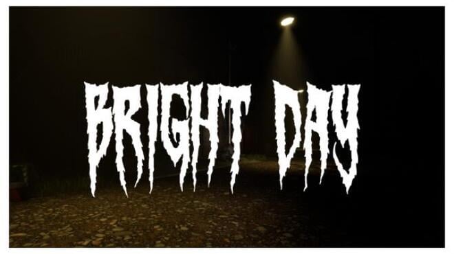 Old School Horror Game : Bright Day Free Download