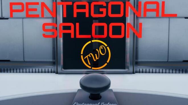 Pentagonal Saloon Two Free Download