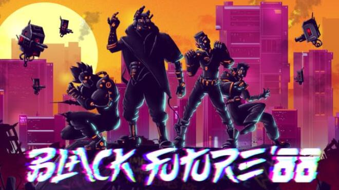 Black Future '88 Free Download