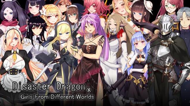 Disaster Dragon x Girls from Different Worlds Free Download