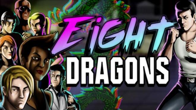 Eight Dragons Free Download