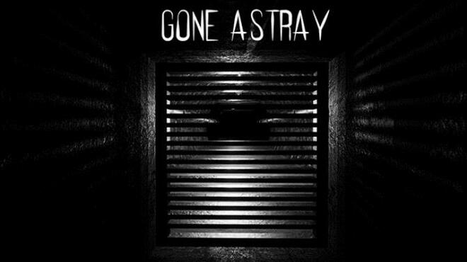 Gone Astray Free Download