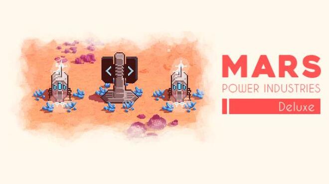 Mars Power Industries Deluxe Free Download