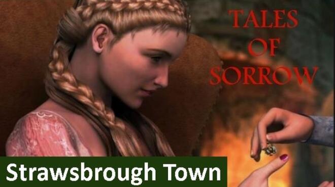 Tales of Sorrow: Strawsbrough Town Free Download