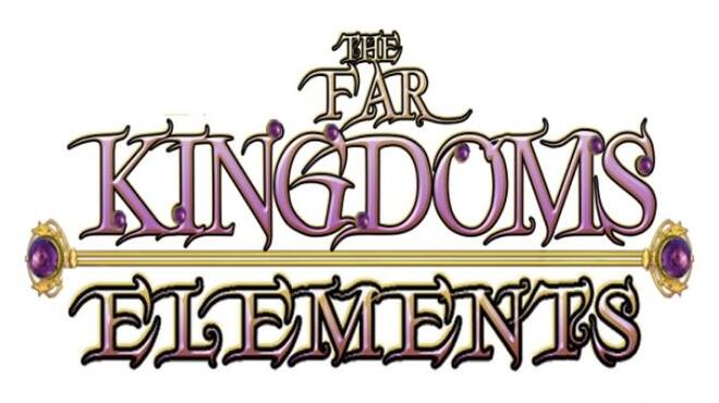 The Far Kingdoms: Elements Free Download
