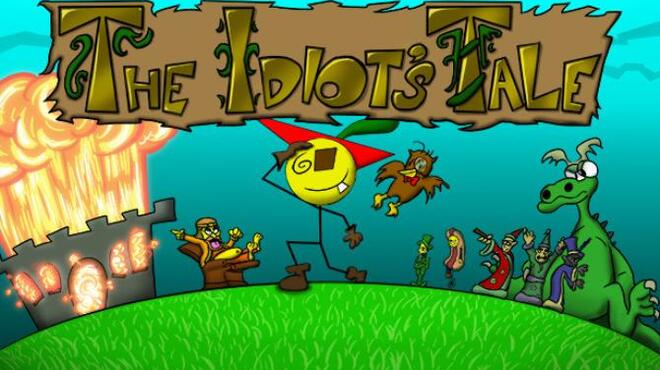 The Idiot's Tale Free Download