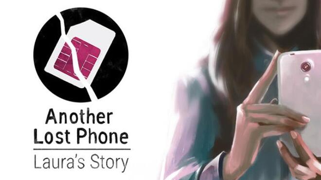 Another Lost Phone: Laura's Story Free Download
