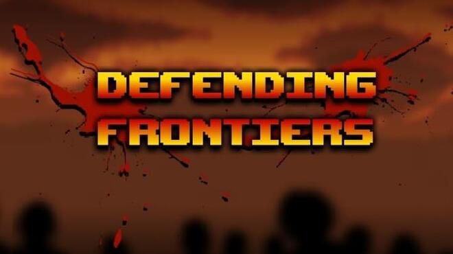 Defending Frontiers Free Download