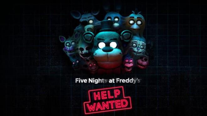 FIVE NIGHTS AT FREDDY'S: HELP WANTED Free Download