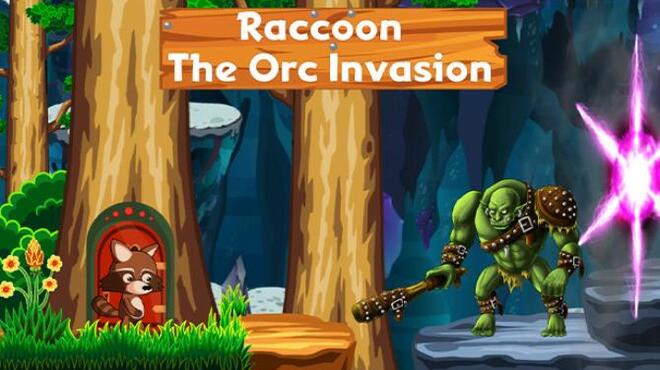 Raccoon: The Orc Invasion Free Download