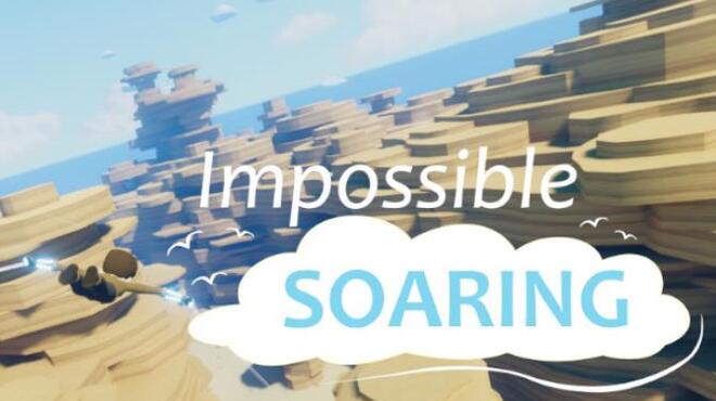 Impossible Soaring Free Download