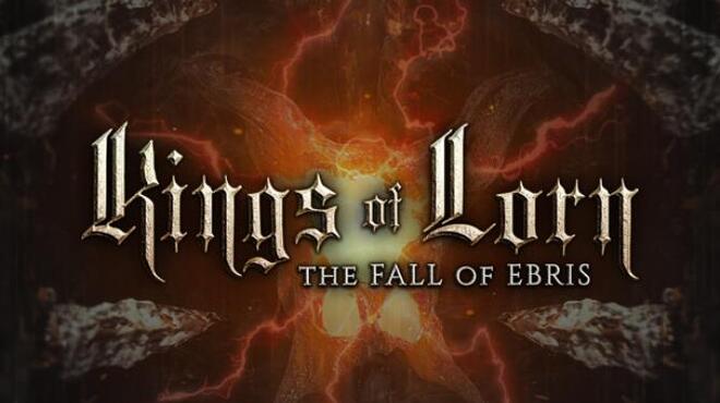 Kings of Lorn: The Fall of Ebris Free Download