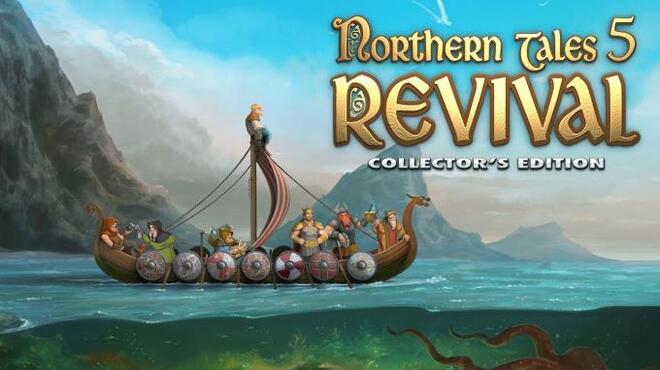 Northern Tales 5: Revival Collector's Edition Free Download