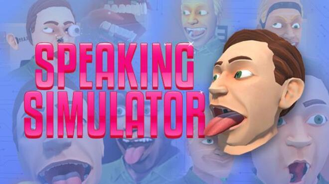 Speaking Simulator Free Download
