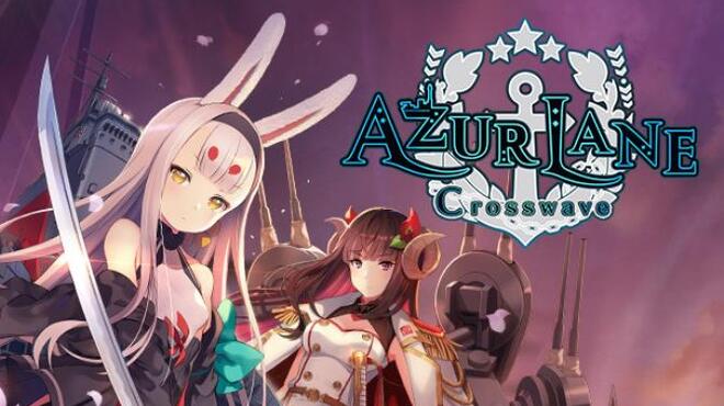 Azur Lane Crosswave (ALL DLC) free download