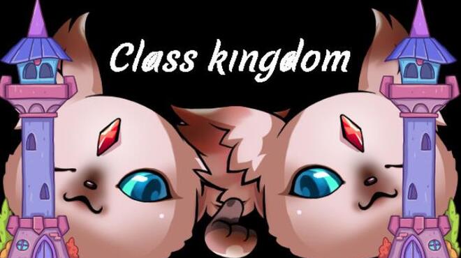 Class Kingdom Free Download