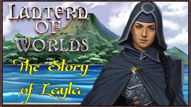 Lantern of Worlds - The Story of Layla Free Download