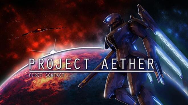 Project AETHER: First Contact Free Download