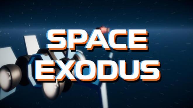 SPACE EXODUS Free Download