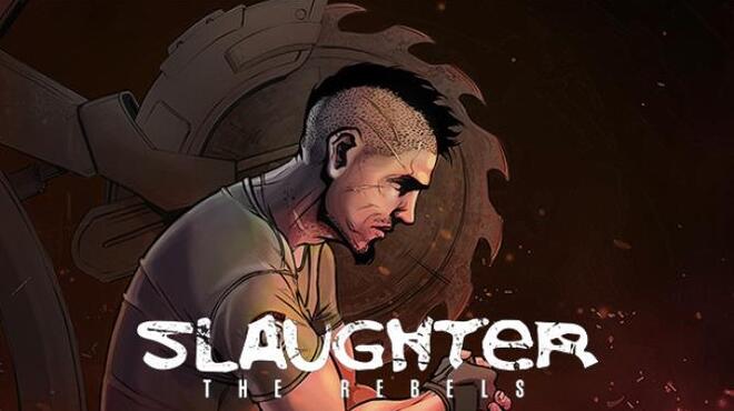 Slaughter 3: The Rebels Free Download