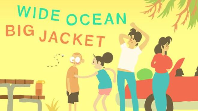 Wide Ocean Big Jacket Free Download
