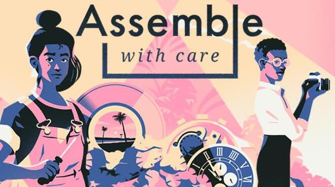 Assemble with Care Free Download