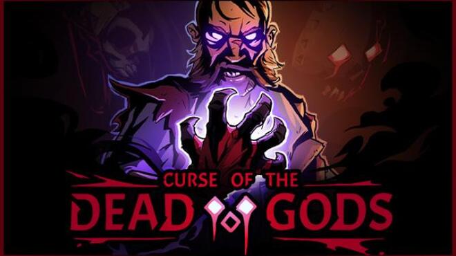 Curse of the Dead Gods Free Download