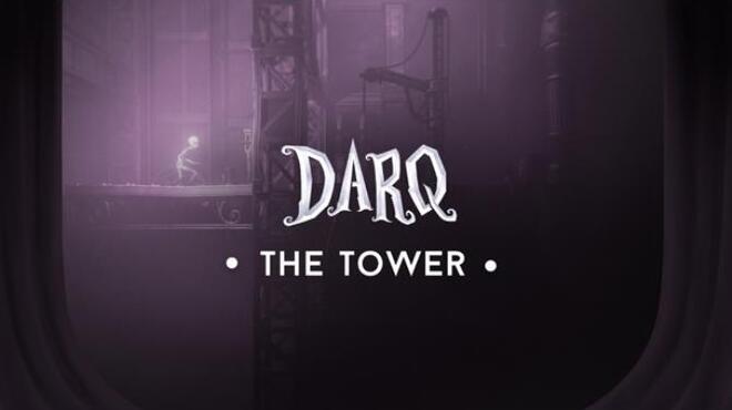 DARQ - The Tower Free Download
