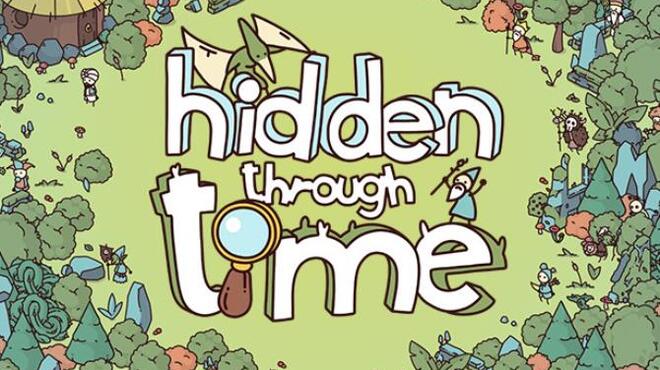 Hidden Through Time Free Download