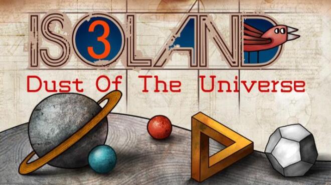 ISOLAND3: Dust of the Universe Free Download