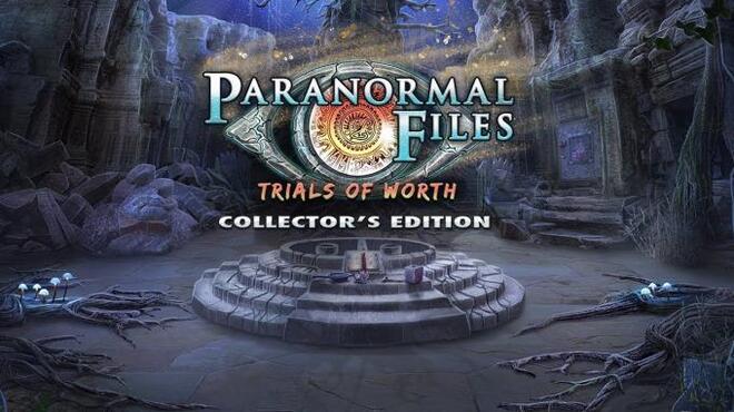 Paranormal Files: Trials of Worth Collector's Edition Free Download